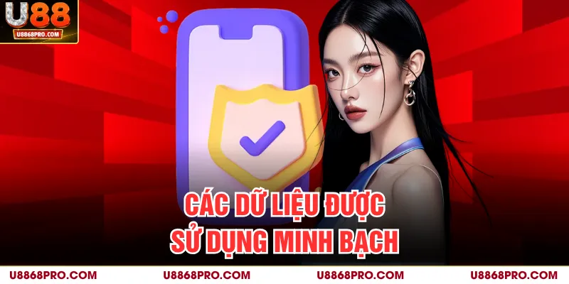 Các dữ liệu được sử dụng minh bạch